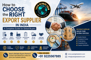 How to Choose the Right Export Supplier in India